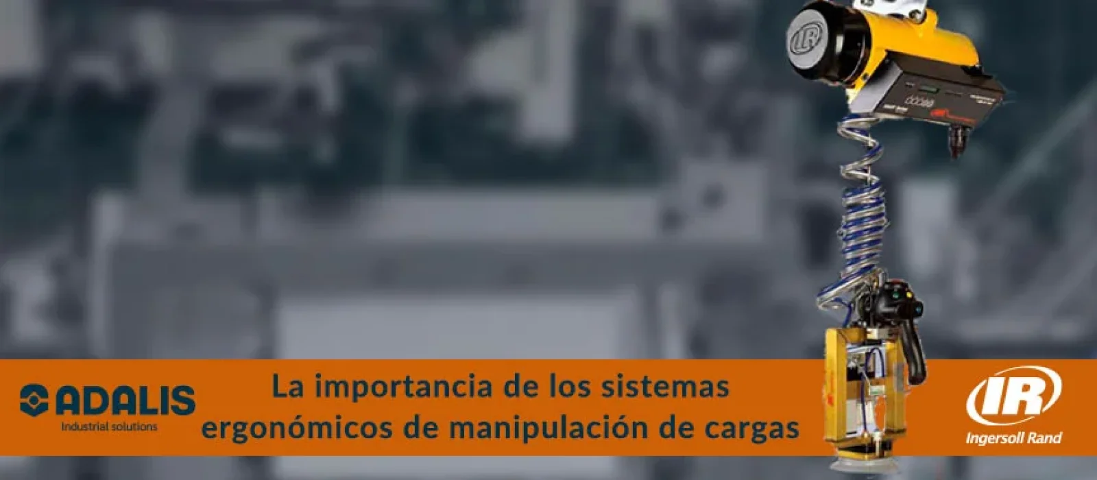 Sistema ergonómico de manipulación de cargas Ingersoll Rand expuesto.